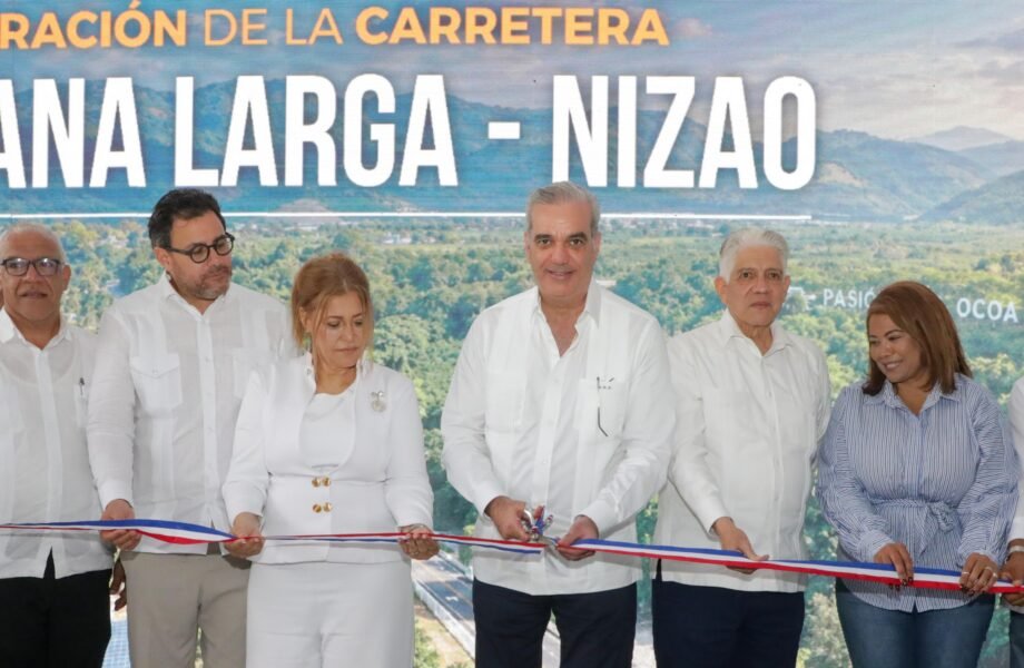 Presidente  Abinader inaugura carretera Nizao-Sabana Larga-Ocoa y fortalece conexión entre Cibao y Sur